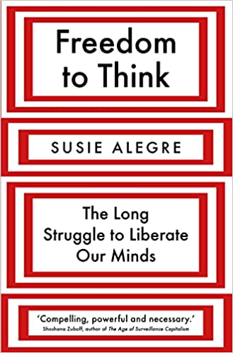 Freedom to Think Susie Alegre Freedom reads