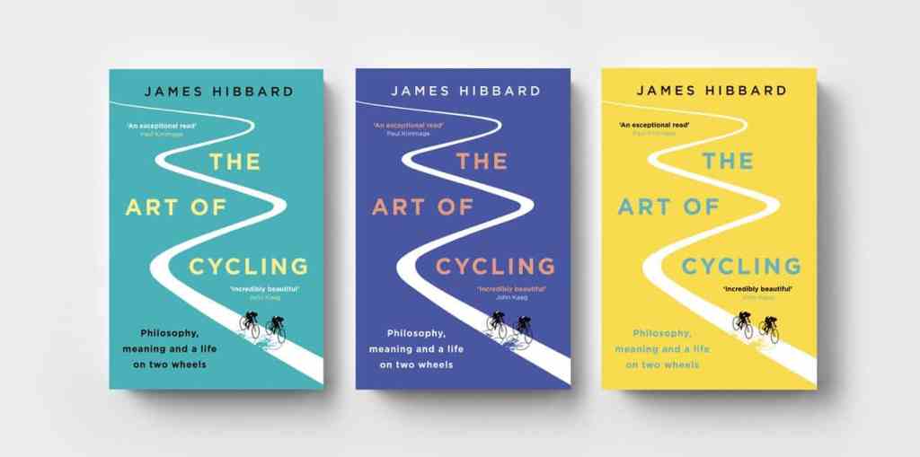 The Art of Cycling James Hibbard